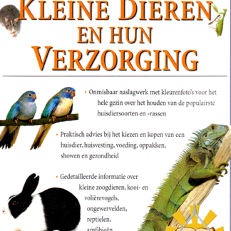 Handboek voor kleine dieren en hun verzorging - David Alderton