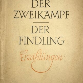 [1953] - Der Zweikampf & Der Findling ---- --Heinrich von Kleist
