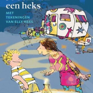 Je Bent Zelf Een Heks! - Erna Sassen