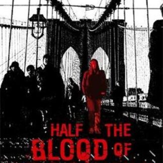 Half the Blood of Brooklyn Half the Blood of Brooklyn - Charlie Huston