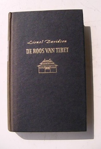 De Roos van Tibet De Roos van Tibet - Lionel Davidson