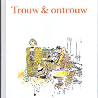 Mens & Bedrijf Trouw & Ontrouw - Peter van Straaten