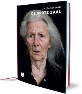 De Grote Zaal - Jacoba van Velde