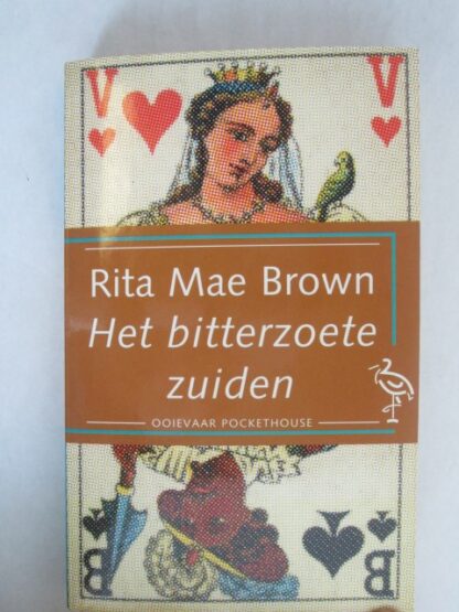 Het Bitterzoete Zuiden - Rita Mae Brown