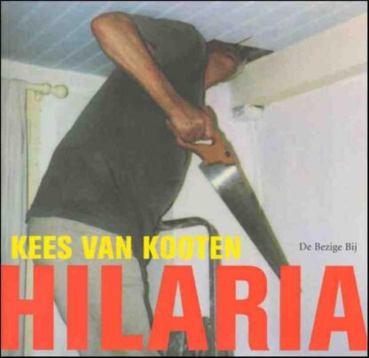 Hilaria - Kees van Kooten