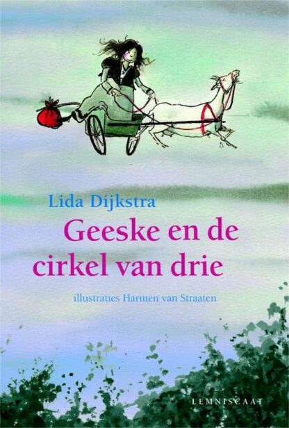 Geeske en de Cirkel van Drie - Lida Dijkstra