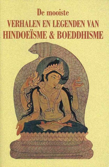 Verhalen en Legenden Hindoeïsme & Boeddhisme - M. Roodbeen