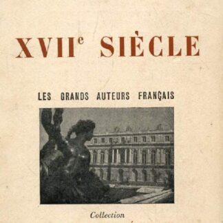 les grandes auteurs francais André Lagarde & Laurent Michard