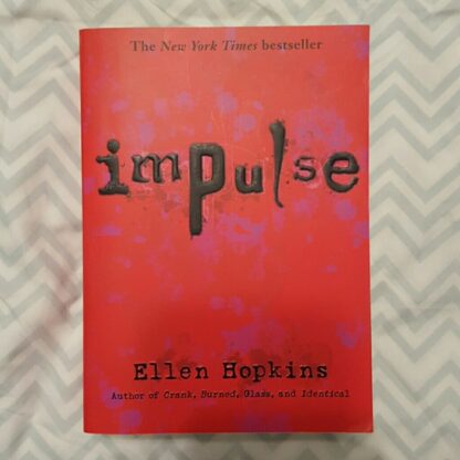 Impulse - Ellen Hopkins