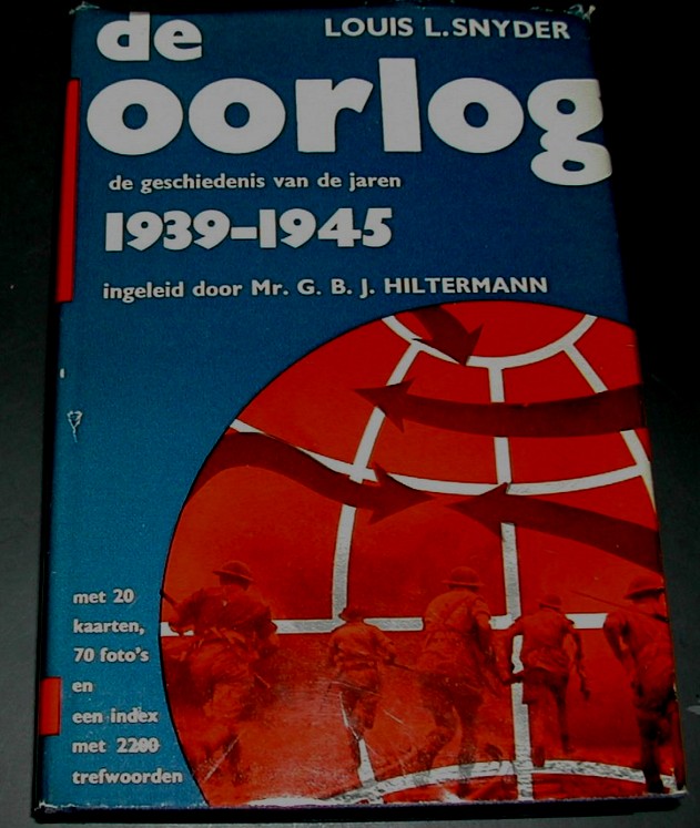 De Oorlog De Oorlog - Louis Snyder
