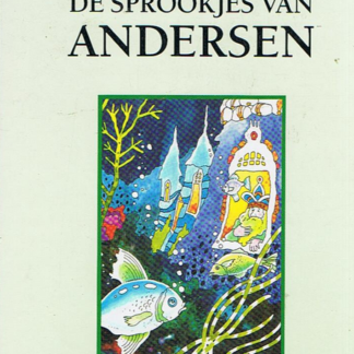 De Sprookjes Van Andersen De Sprookjes van Andersen - Rik Steenbergen