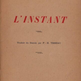 L'Instant [1948] - Sören Kierkegaard