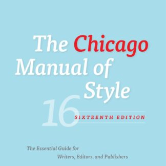 The Chicago Manual of Style [16th] - University of Chicago Press Staff