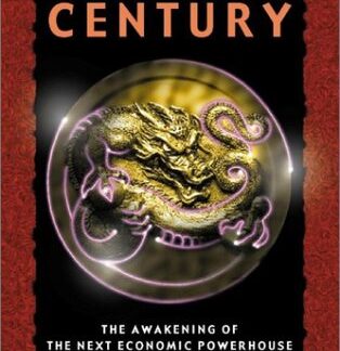 China's Century: The Awakening of the Next Economic Powerhouse - Laurence J. Brahm