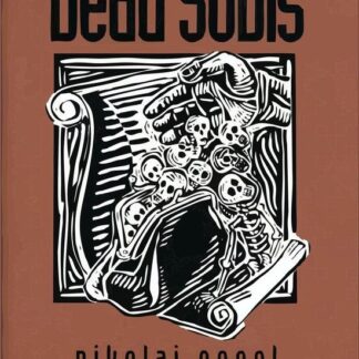 Dead Souls - Nikolai Gogol