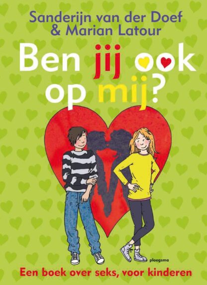 Ben jij ook op mij? - Sanderijn van der Doef