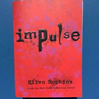 Impulse - Ellen Hopkins