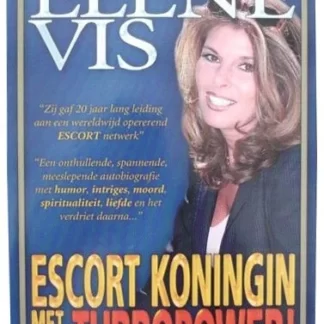 Escortkoningin met Turbopower - Elène Vis