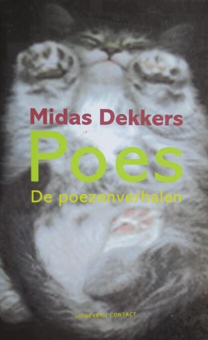 Poes - De Poezenverhalen - Midas Dekkers