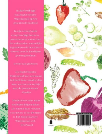 Heel Veel VEG! - Hugh Fearnley-Whittingstall