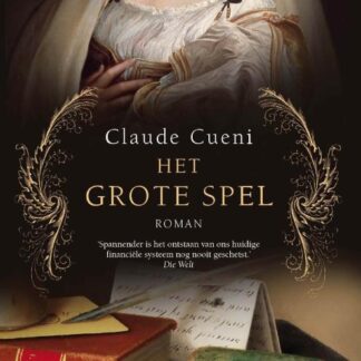 Het Grote Spel - Claude Cueni