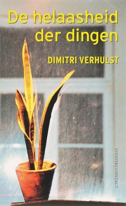 De Helaasheid der Dingen - Dimitri Verhulst