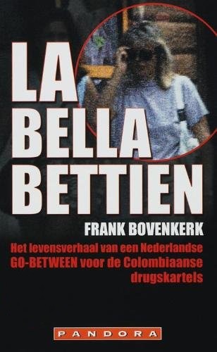 La Bella Bettien La Bella Bettien - Frank Bovenkerk