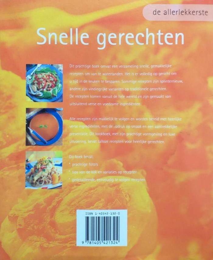 De Allerlekkerste Snelle Gerechten De Allerlekkerste Snelle Gerechten - Jos Noorman
