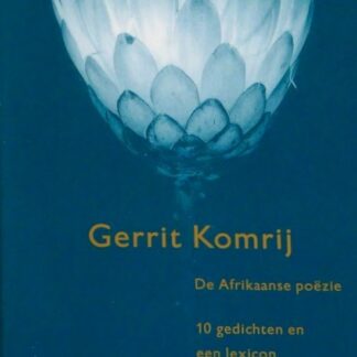 De Afrikaanse Poëzie - Gerrit Komrij