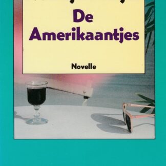 De Amerikaantjes - Henk Romijn Meijer