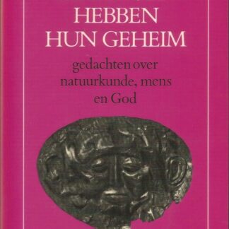 De Dingen Hebben Hun Geheim - A. van den Beukel