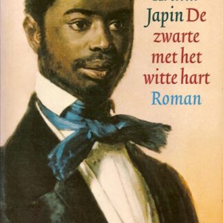 De Zwarte met het Witte Hart - Arthur Japin