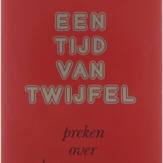 Een Tijd van Twijfel - Dr. Okke Jager