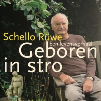 Geboren in Stro - Schello Rüwe