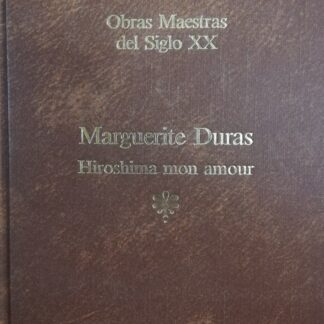 Hiroshima Mon Amour - Marguerite Duras