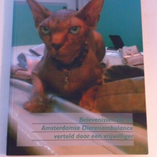Belevenissen bij de dierenambulance Belevenissen bij de dierenambulance - Ort