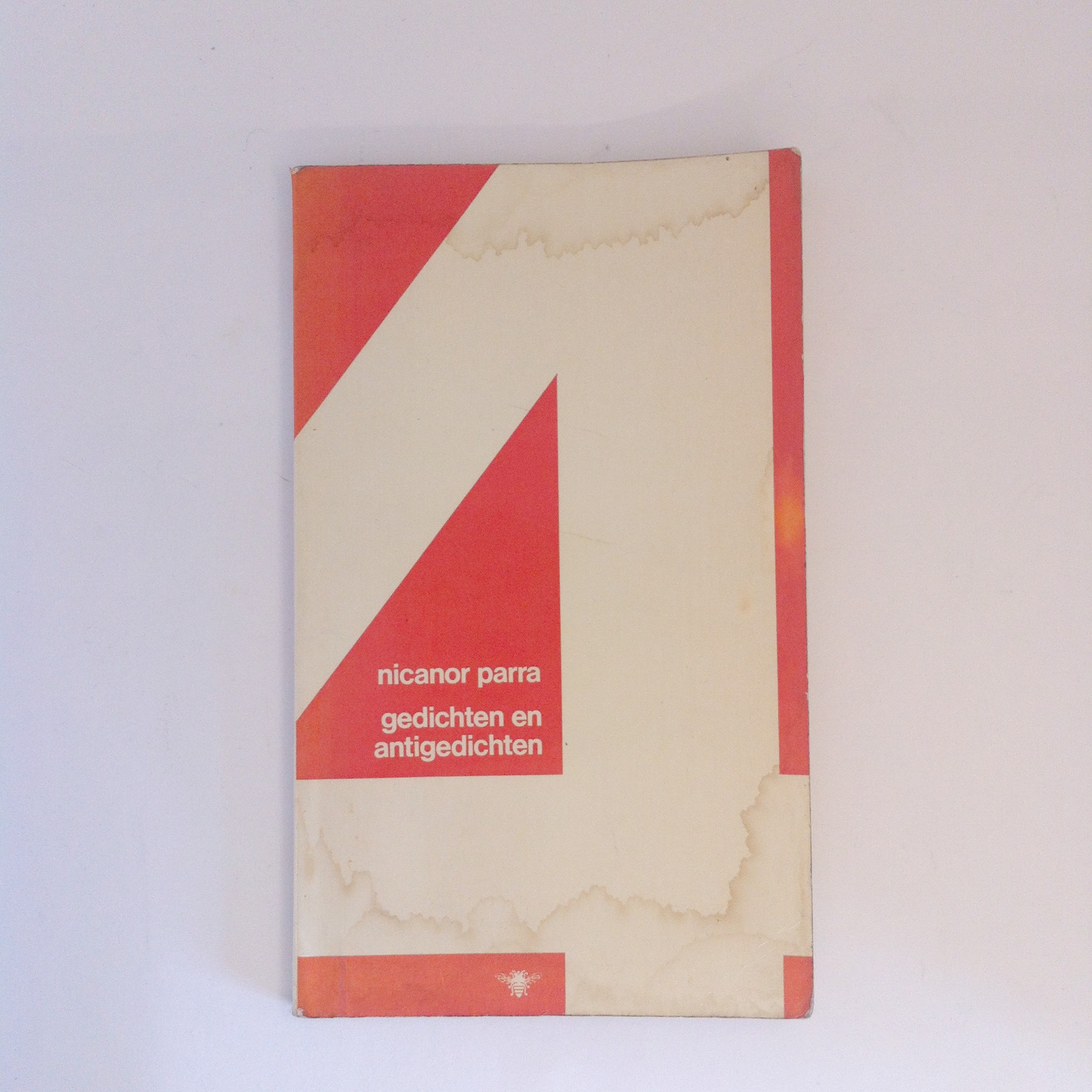 Gedichten en antigedichten Gedichten en antigedichten - Nicanor Parra