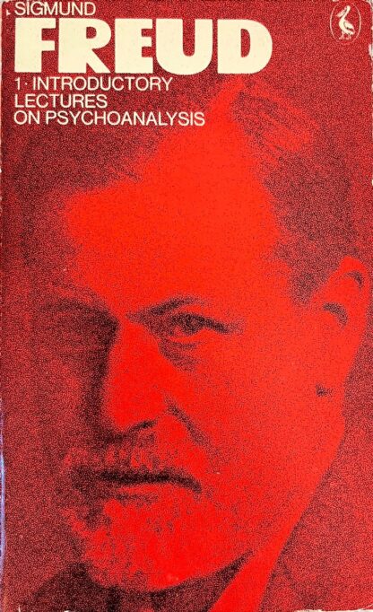 Introductory Lectures on Psychoanalysis - Sigmund Freud