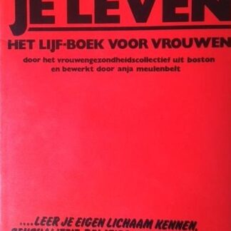 Je Lichaam Je Leven - Anja Meulenbelt