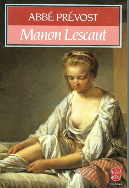 Manon Lescaut - Abbé Prévost