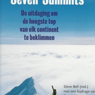 Seven Summits Seven Summits - Steve Bell