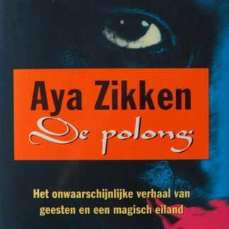 De Polong De Polong - Aya Zikken