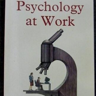 Psychology at Work - Peter Warr