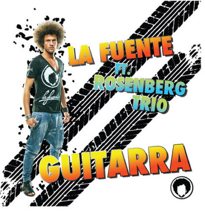 La Fuente Feat. Rosenberg Trio: Guitarra (CD Single)