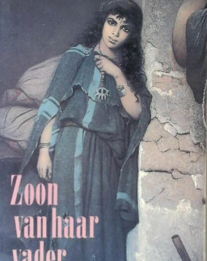 Zoon van Haar Vader -Tahar Ben Jelloun
