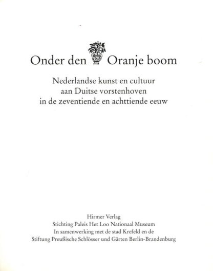 Onder den Oranje Boom - Marcus Schacht & Jörg Meiner