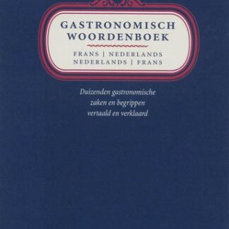Gastronomisch Woordenboek - Tony Dumoulin