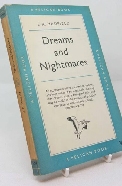 Dreams and Nightmares - J.A. Hadfield