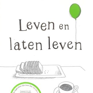 Leven en laten leven - Hendrik Groen