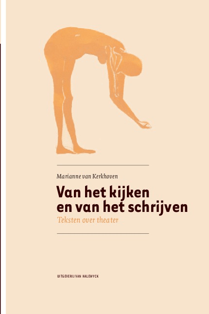 Van het kijken en het schrijven Van het kijken en het schrijven - Marianne van Kerkhoven